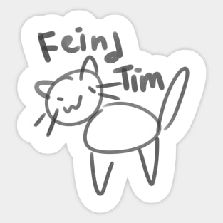 FeiNd TiM Sticker